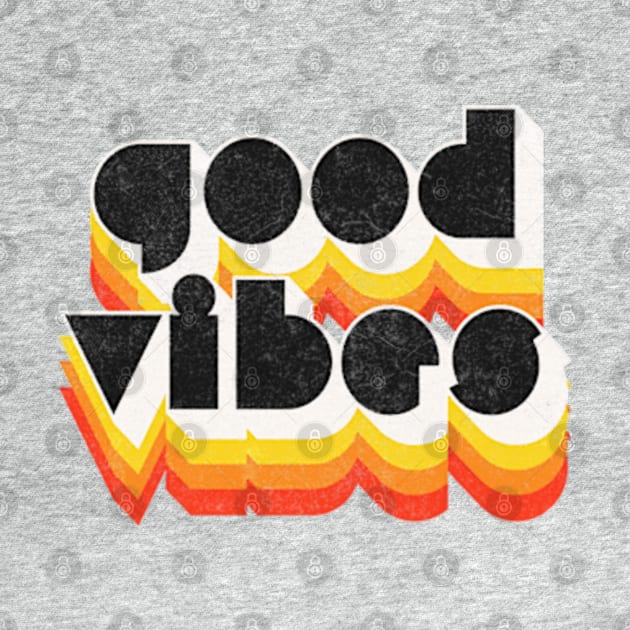 Good Vibes /// Original Retro Style Typography Design by DankFutura